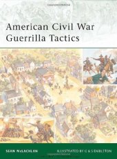 book American Civil War Guerrilla Tactics 