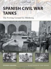 book Spanish Civil War Tanks: The Proving Ground for Blitzkrieg 