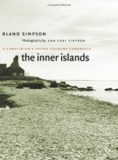 book The Inner Islands: A Carolinian's Sound Country Chronicle