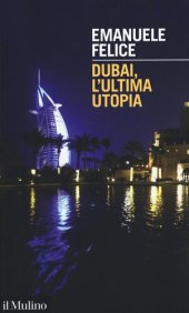 book Dubai, l'ultima utopia