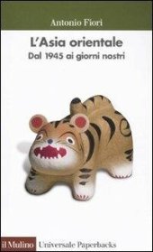 book L' Asia orientale. Dal 1945 ai giorni nostri