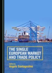 book The Single European Market and Trade Policy