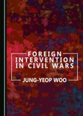 book Foreign Intervention in Civil Wars