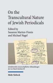 book On the Transcultural Nature of Jewish Periodicals: Interconnectivity and Entanglements