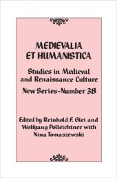 book Medievalia et Humanistica, No. 38: Studies in Medieval and Renaissance Culture: New Series (Volume 38) (Medievalia et Humanistica Series, 38)