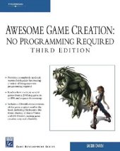 book Awesome Game Creation: No Programming Required