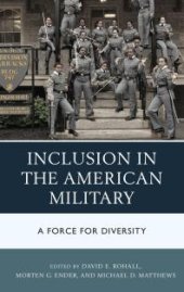 book Inclusion in the American Military : A Force for Diversity