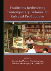 book Traditions Redirecting Contemporary Indonesian Cultural Productions