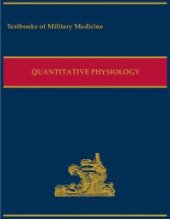 book Military Quantitative Physiology: Problems and Concepts in Military Operational Medicine : Problems and Concepts in Military Operational Medicine