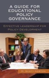 book A Guide for Educational Policy Governance : Effective Leadership for Policy Development