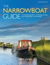 book The Narrowboat Guide 2nd edition: A complete guide to choosing, owning and maintaining a narrowboat