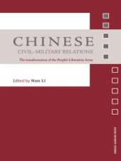 book Chinese Civil-Military Relations : The Transformation of the People's Liberation Army