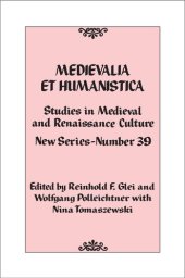 book Medievalia et Humanistica, No. 39: Studies in Medieval and Renaissance Culture: New Series (Volume 39) (Medievalia et Humanistica Series, 39)