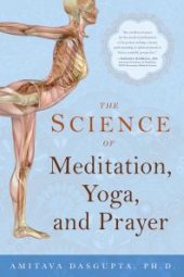 book The Science of Meditation, Yoga and Prayer