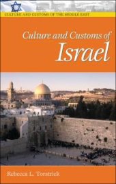 book Culture and Customs of Israel