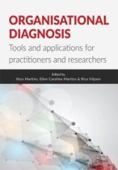 book Organisational Diagnosis : Tools and applications for researchers and practitioners