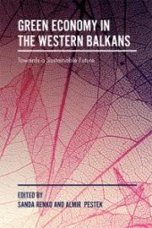 book Green Economy in the Western Balkans : Towards a Sustainable Future