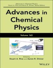 book Advances in Chemical Physics, Volume 162