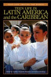 book Teen Life in Latin America and the Caribbean