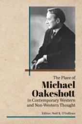 book The Place of Michael Oakeshott in Contemporary Western and Non-Western Thought