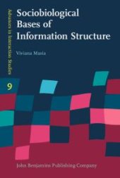 book Sociobiological Bases of Information Structure