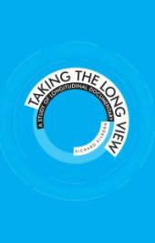 book Taking the Long View : A Study of Longitudinal Documentary