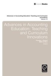 book Advances in Accounting Education : Teaching and Curriculum Innovations