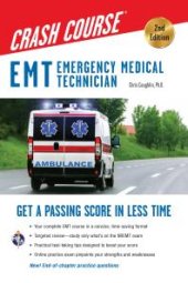 book EMT Crash Course with Online Practice Test, 2nd Edition : Get a Passing Score in Less Time