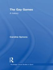 book The Gay Games : A History