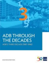 book ADB Through the Decades: ADB's Third Decade (1987-1996)