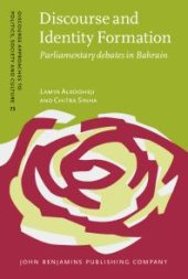 book Discourse and Identity Formation : Parliamentary Debates in Bahrain