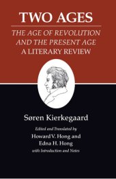 book Two Ages: Kierkegaard’s Writings, XIV