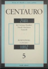 book Il Centauro. Rivista di filosofia e teoria politica. Tempo Corpo