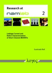 book Leakage Current and Defect Characterization of Short Channel MOSFETs