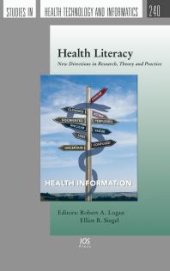 book Health Literacy : New Directions in Research, Theory and Practice