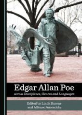 book Edgar Allan Poe Across Disciplines, Genres and Languages