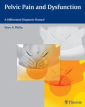 book Pelvic Pain and Dysfunction : A Differential Diagnosis Manual