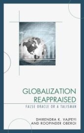 book Globalization Reappraised : A Talisman or a False Oracle