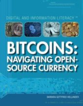 book Bitcoins : Navigating Open-Source Currency