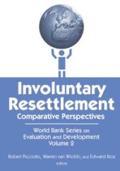 book Involuntary Resettlement : Comparative Perspectives