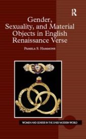 book Gender, Sexuality, and Material Objects in English Renaissance Verse