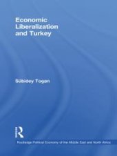 book Economic Liberalization and Turkey