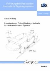 book Investigation on Robust Codesign Methods for Networked Control Systems