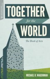 book Together for the World : The Book of Acts