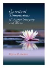 book Spiritual Dimensions of Guided Imagery and Music