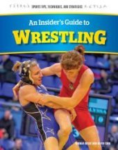 book An Insider's Guide to Wrestling