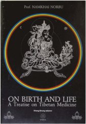 book On birth and life: A treatise on Tibetan medicine