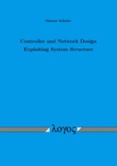 book Controller and Network Design Exploiting System Structure