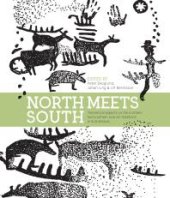 book North Meets South : Theoretical Aspects on the Northern and Southern Rock Art Traditions in Scandinavia