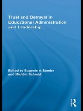 book Trust and Betrayal in Educational Administration and Leadership